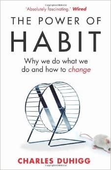 Charles Duhigg, The power of habit