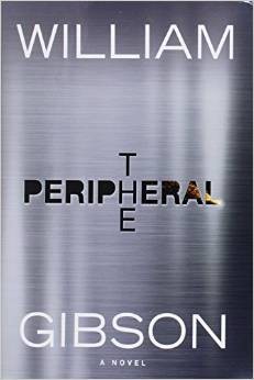 William Gibson, The Peripheral